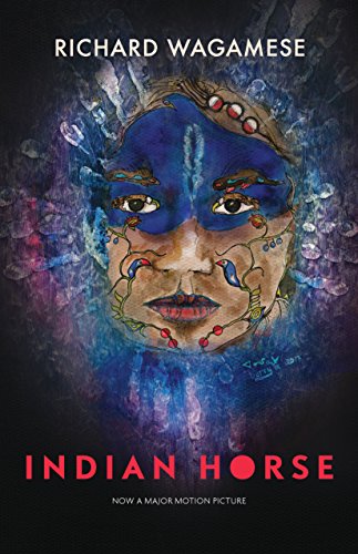 Indian Horse: (Film Edition Cover)