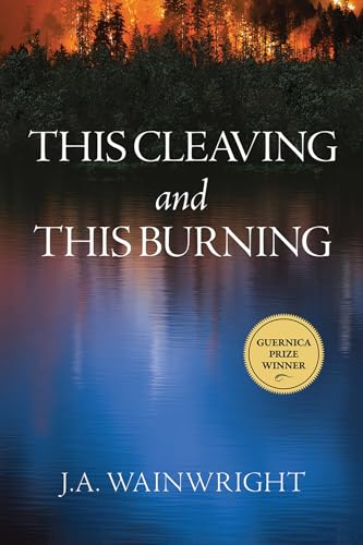 This Cleaving and this Burning