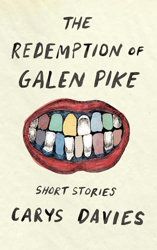 The Redemption of Galen Pike