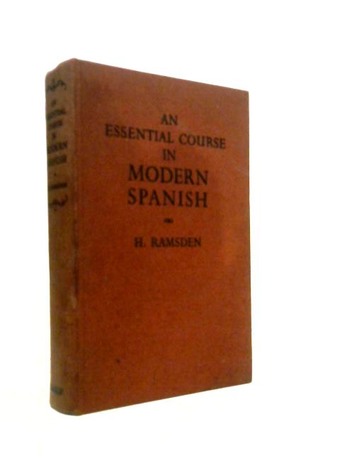 An Essential Course in Modern Spanish