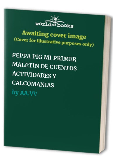 PEPPA PIG MI PRIMER MALETIN DE CUENTOS ACTIVIDADES Y CALCOMANIAS