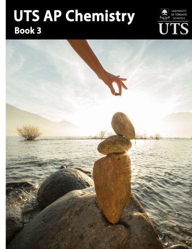 UTS AP Chemistry - Book 3