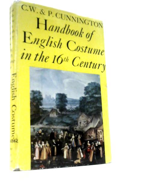 Handbook of English Costume in the Sixteenth Century