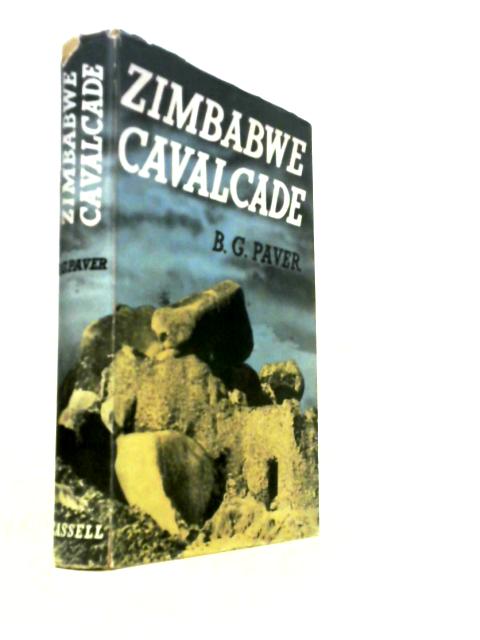 Zimbabwe Cavalcade: Rhodesia's Romance