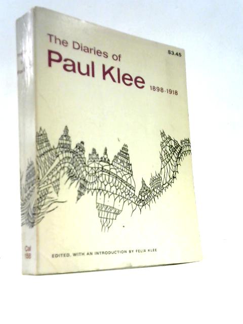 The Diaries of Paul Klee 1898-1918