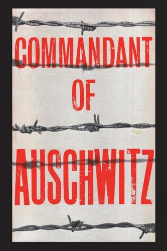 Commandant of Auschwitz