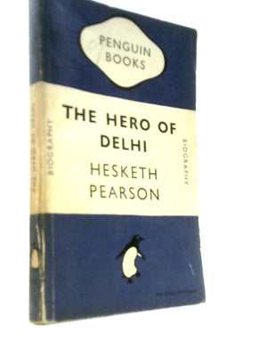 The Hero of Delhi