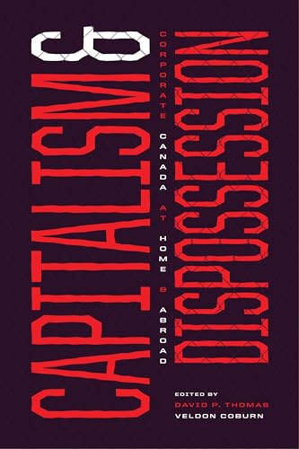 Capitalism and Dispossession