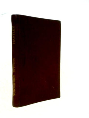 Yorkshire Ditties (First Series)