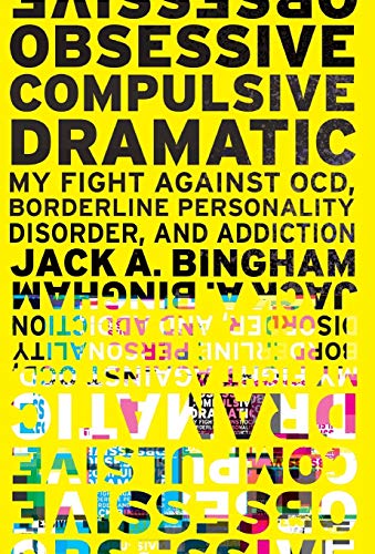 Obsessive-Compulsive Dramatic