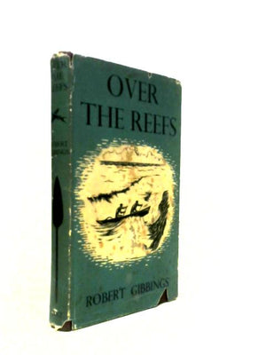 Over The Reefs