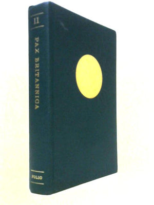 Pax Britannica, Vol II