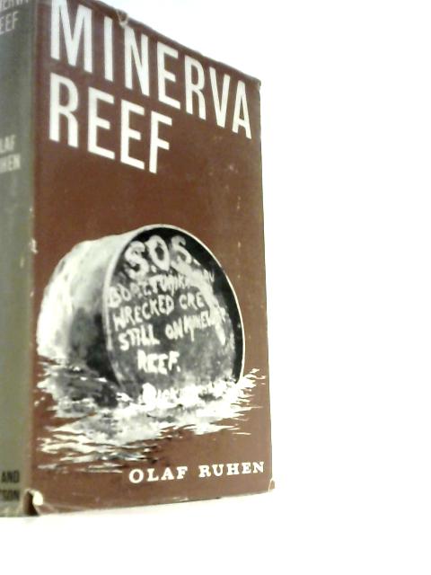 Minerva Reef: Fourteen Desperate Weeks With The Castaways Tongans