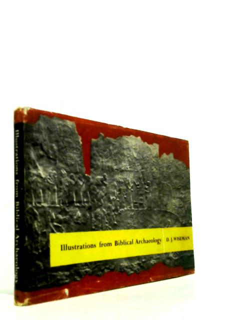 Illustrations From Biblical Archaeology