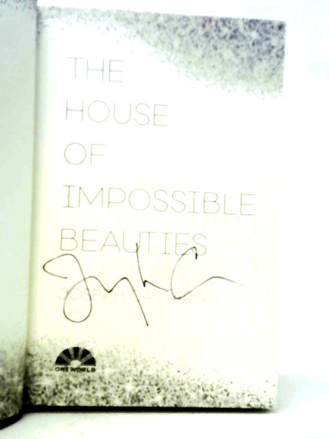 The House of Impossible Beauties