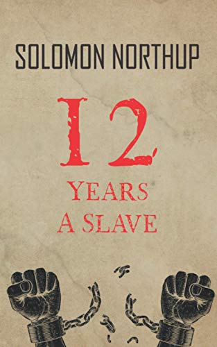 Twelve Years a Slave
