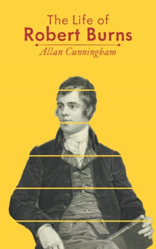 The Life of Robert Burns