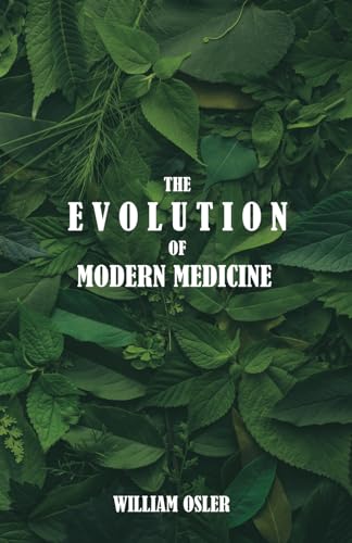 The Evolution of Modern Medicine