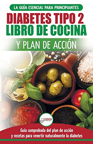 Diabetes tipo 2 libro de cocina y plan de accion