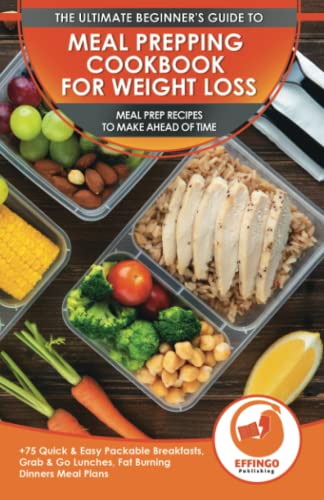 Meal Prepping Cookbook for Weight Loss