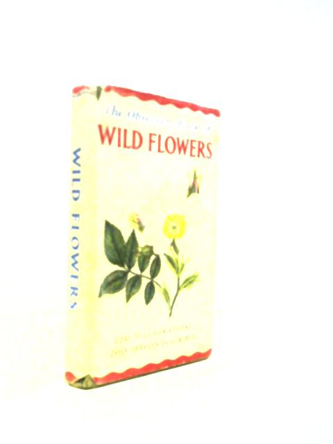 The Observer's Book of Wild Flowers