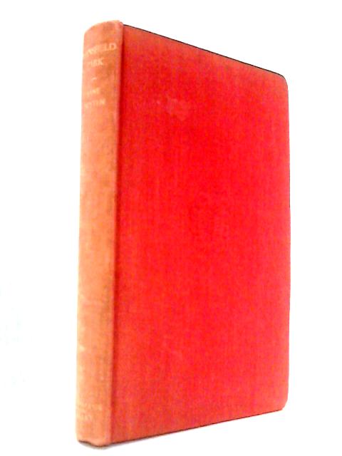 Mansfield Park [Everyman's Library No. 23]