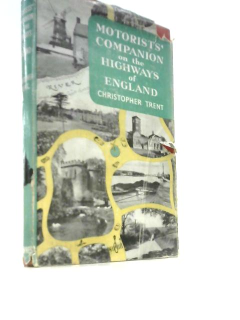 Motorists' Companion on the Highways of England