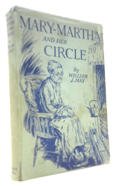 Mary-Martha and Her Circle