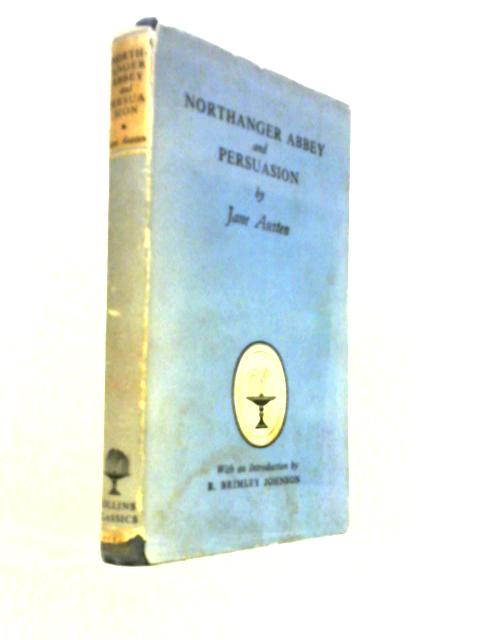 Northanger Abbey and Persuasion [Collins Classics 415]