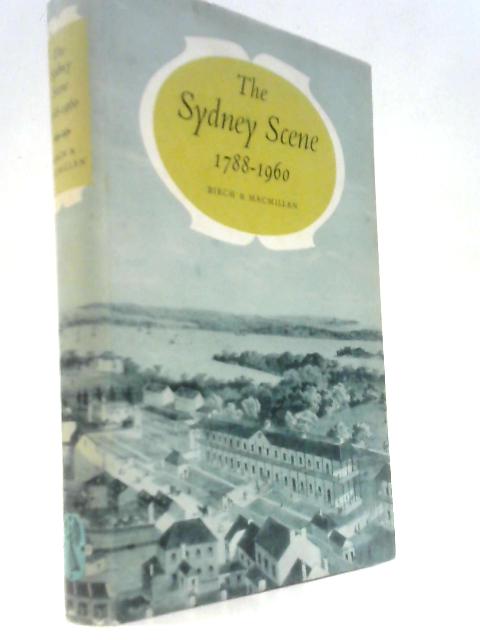 The Sydney Scene, 1788-1960