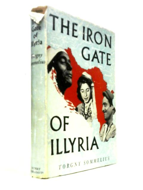 The Iron Gate Of Illyria