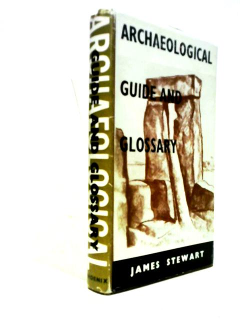 An Archaeological Guide and Glossary