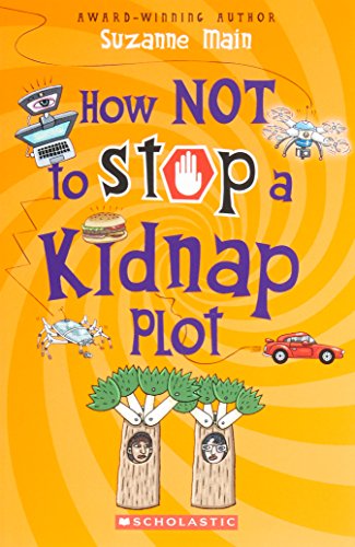 How Not to Stop a Kidnap Plot