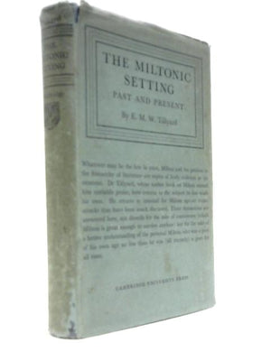 The Miltonic Setting