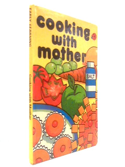 Cooking with Mother [Ladybird]