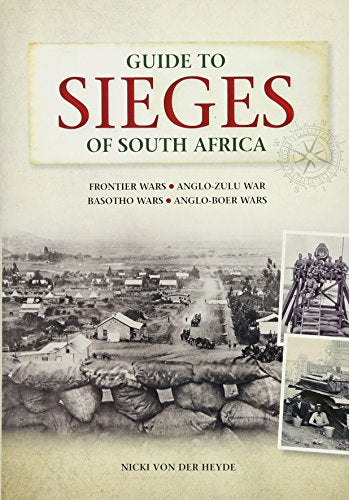 Guide to Sieges of South Africa