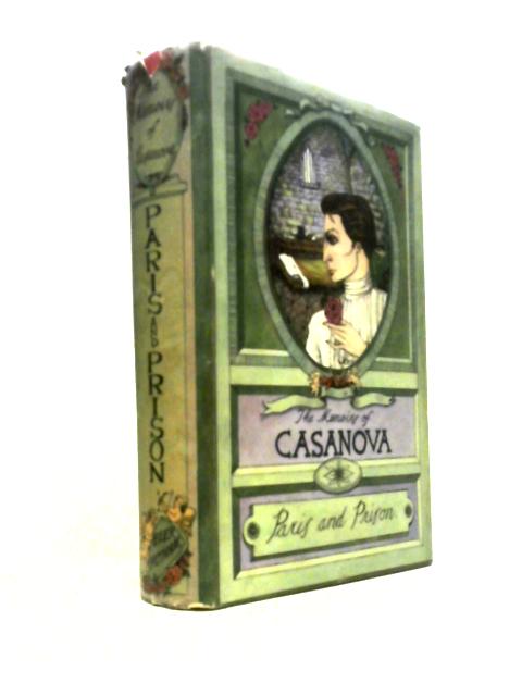 The Memoirs of Jacques Casanova: Vol. II