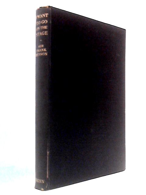 I Want To Go On The Stage