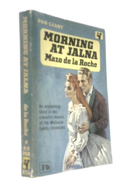 Morning At Jalna