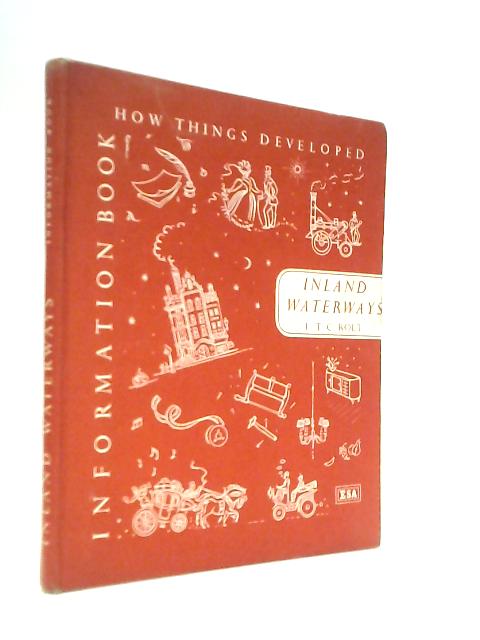 How Things Developed: Inland Waterways