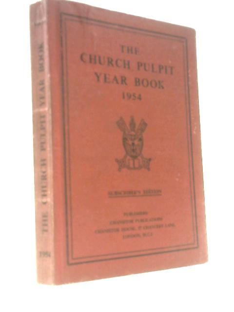 The Church Pulpit Year Book 1954