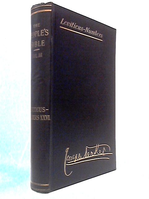 The People's Bible - Discourses Upon Holy Scripture Volume III - Leviticus-Numbers XXVI