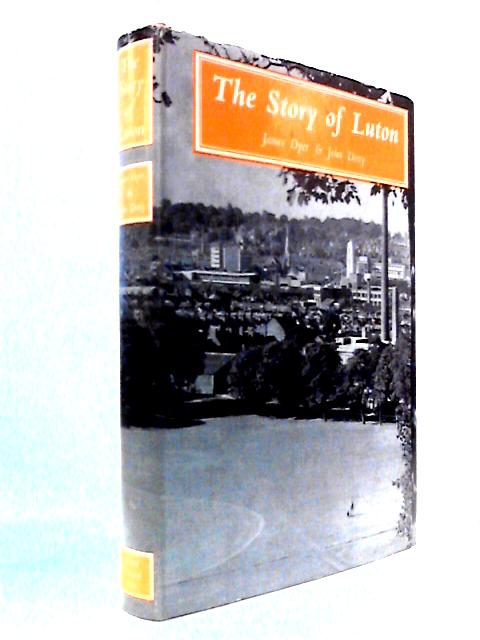 The Story of Luton
