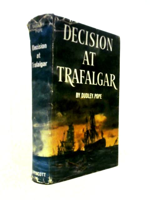 Decision at Trafalgar
