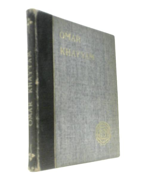 Rubaiyat of Omar Khayyam