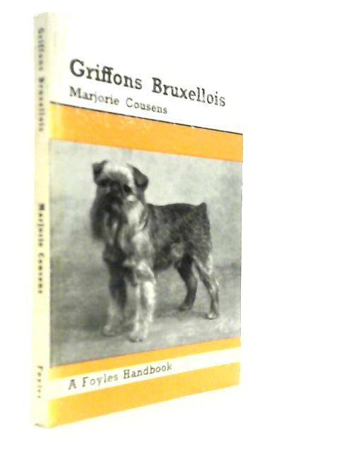 Griffons Bruxellois (Foyle's Handbook)