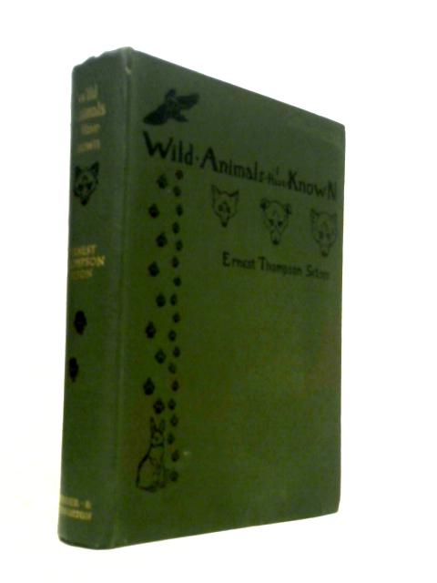 Wild Animals I Have known