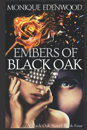 Embers of Black Oak
