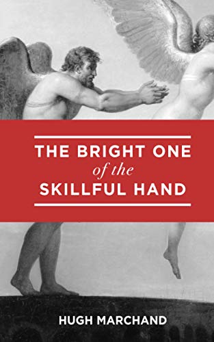 The Bright One of The Skillful Hand