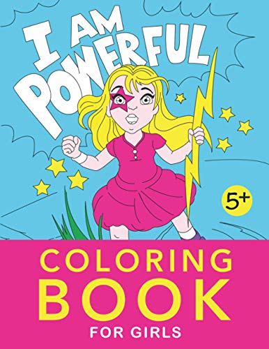 I Am Powerful Coloring Book for Girls